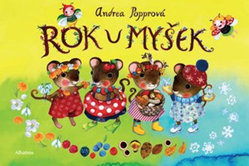 Rok u myšek | Andrea Popprová, Andrea Popprová