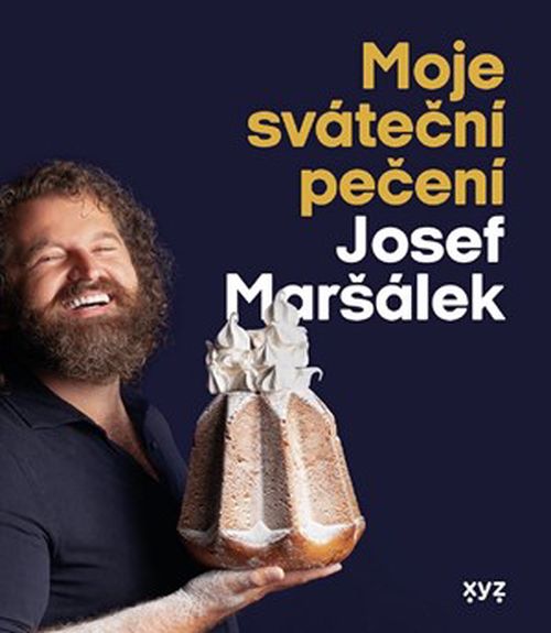 Moje sváteční pečení | Josef Maršálek, Marie Bartošová