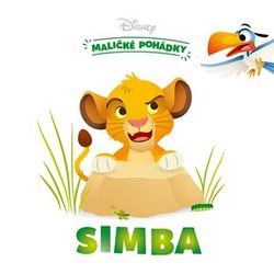 Disney - Maličké pohádky - Simba | Irena Steinerová