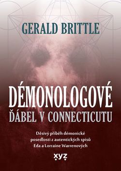 Démonologové: Ďábel v Connecticutu | Kateřina Iváková, Gerald Brittle, Gerald Brittle