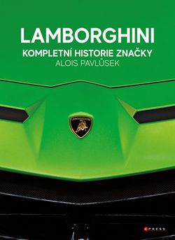 Lamborghini - kompletní historie značky  | Alois Pavlůsek