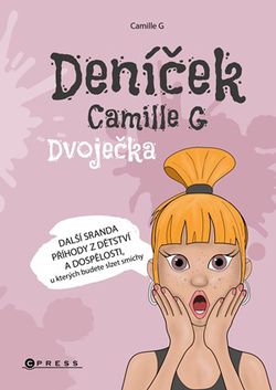 Deníček Camille G: Dvoječka | Camille G, Iveta Matušková
