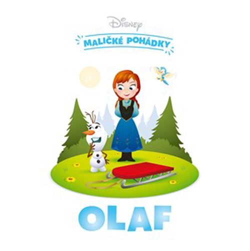 Disney - Maličké pohádky - Olaf | Adéla Michalíková