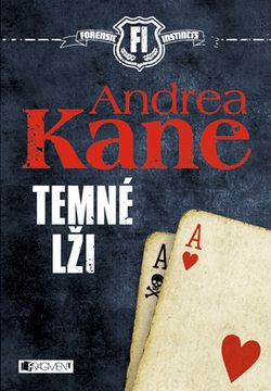 Andrea Kane – Temné lži | Drozdová Edita, Andrea Kane