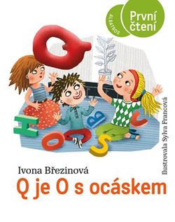 Q je O s ocáskem | Ivona Březinová, Sylva Francová