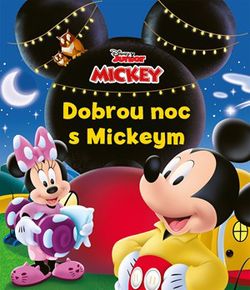 Mickeyho klubík - Dobrou noc s Mickeym | Petra Vichrová