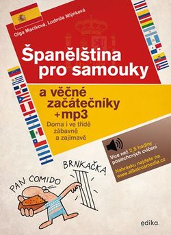 Španělština pro samouky a věčné začátečníky | Ludmila Mlýnková, Olga Macíková