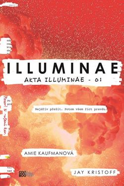 Illuminae | Amie Kaufmanová, Jay Kristoff