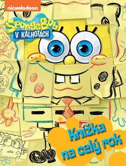 SpongeBob - Knížka na celý rok | Lucie Jiránková
