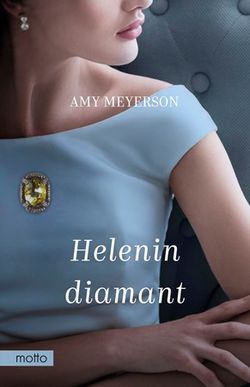 Helenin diamant | Helena Šváchová, Amy Meyerson