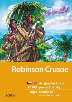 Robinson Crusoe A1/A2 | Aleš Čuma, Eliška Jirásková
