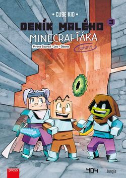 Deník malého Minecrafťáka: komiks 3 | Martin Herodek, Cube Kid